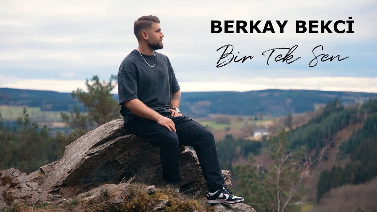 Berkay Bekci — Bir Tek Sen