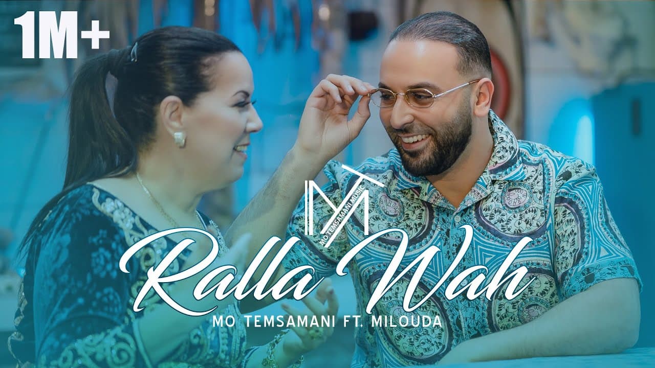 MO TEMSAMANI FT. MILOUDA — RALLA WAH